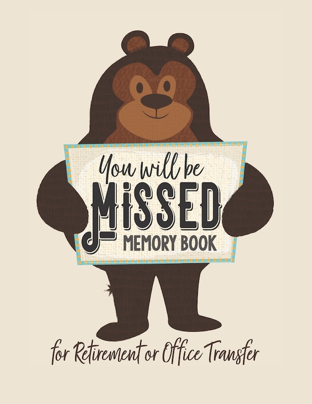 Front cover_You Will be Missed Memory Book for Retirement or Office Transfer