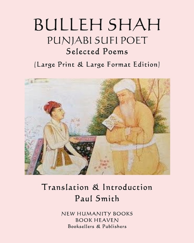 Front cover_BULLEH SHAH PUNJABI SUFI POET Selected Poems