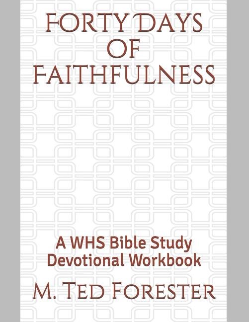 Front cover_Forty Days of Faithfulness