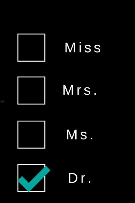 Miss Mrs. Ms. Dr.: 6×9 120 pages ruled, graduation gifts for doctors best medical student gifts