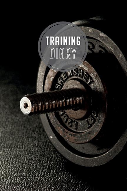 training diary: 120 pages I Size 6x9 I Space for 118 training sessions I Your ideal companion for the gym I