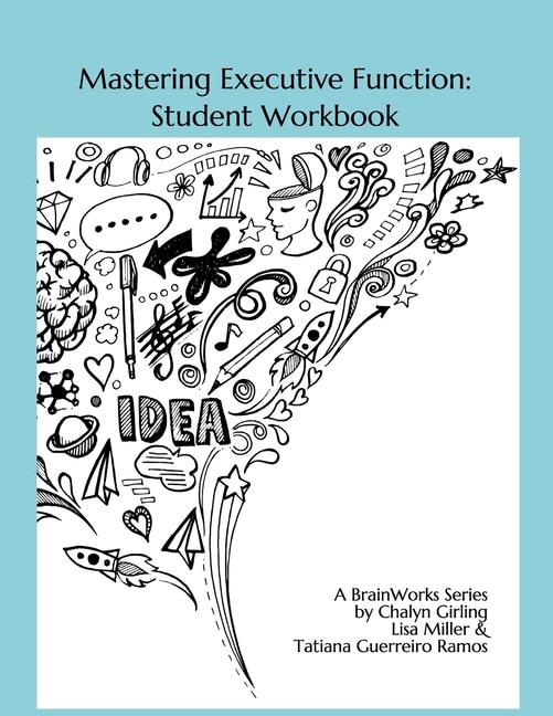 Mastering Executive Function: Exploration & Practice