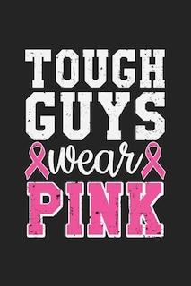 Front cover_Tough Guys Wear Pink