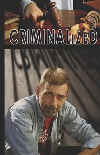 Front cover_Criminalized