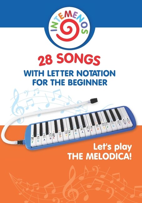 Front cover_Let's play the melodica! 28 songs with letter notation for the beginner