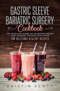 Front cover_Gastric Sleeve Bariatric Surgery Cookbook