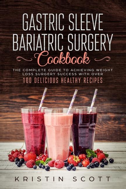 Front cover_Gastric Sleeve Bariatric Surgery Cookbook