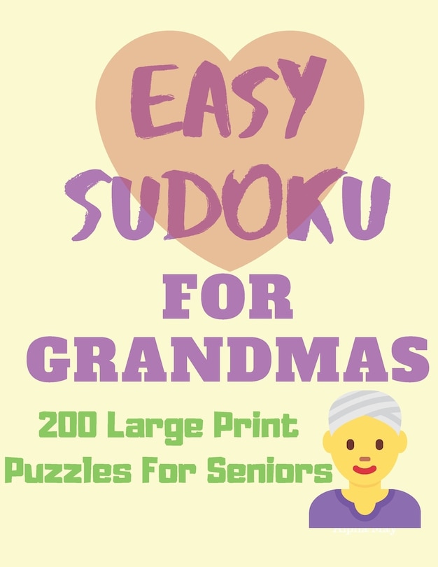 Front cover_Easy Sudoku for Grandmas - 200 Large Print Puzzles for Seniors