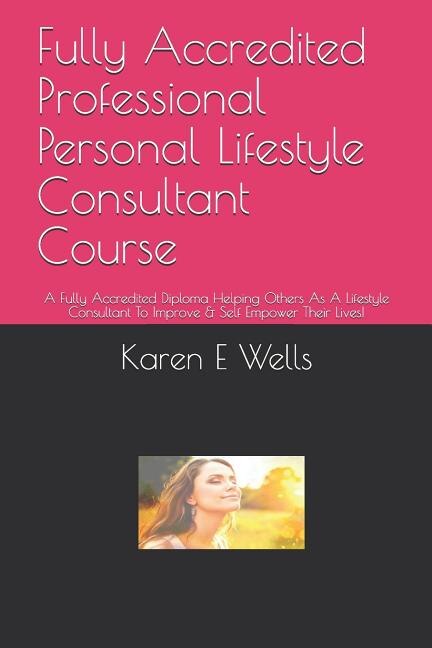 Front cover_Fully Accredited Professional Personal Lifestyle Consultant Course