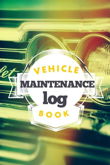 Couverture_Vehicle Maintenance Log Book