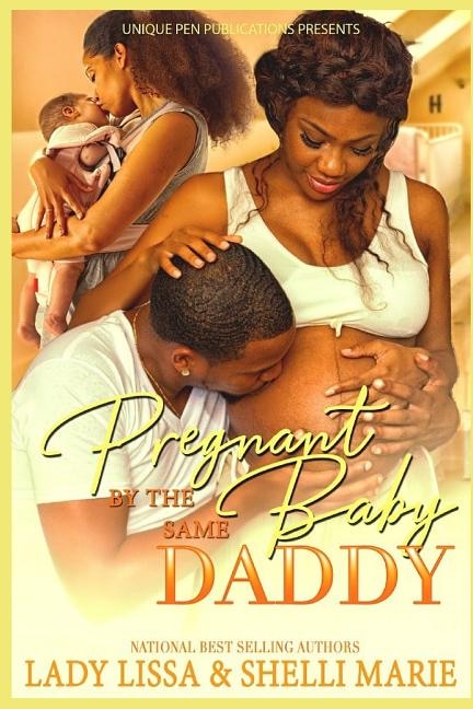Front cover_Pregnant by the Same Baby Daddy