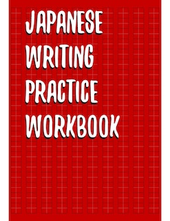 Front cover_Japanese Writing Practice Workbook