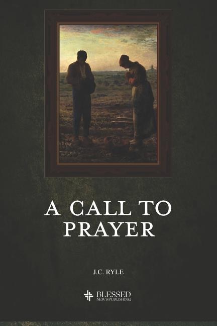 Front cover_A Call to Prayer (Illustrated)