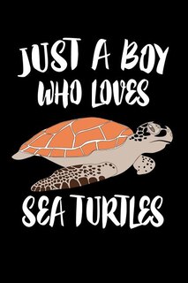 Couverture_Just A Boy Who Loves Sea Turtles