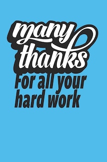 Couverture_Many Thanks For All Your Hard Work