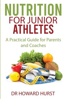 Front cover_Nutrition For Junior Athletes