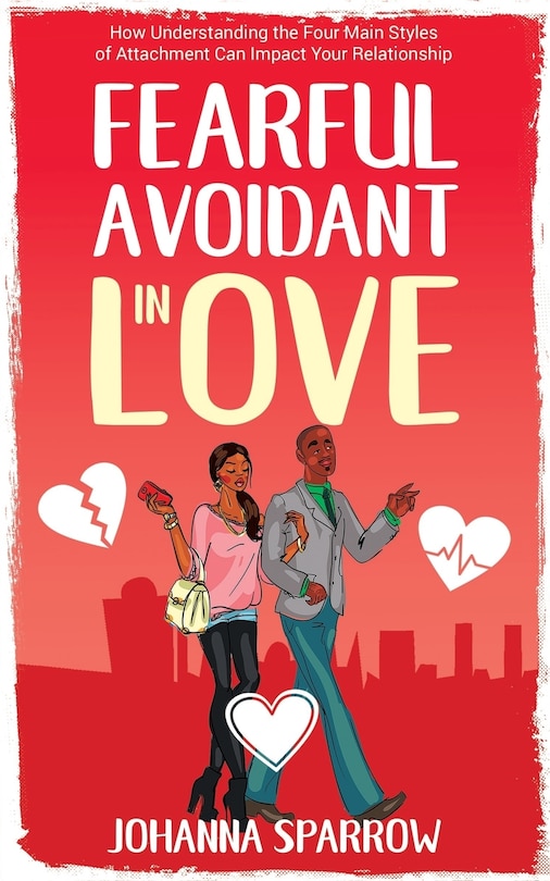 Front cover_Fearful- Avoidant in Love