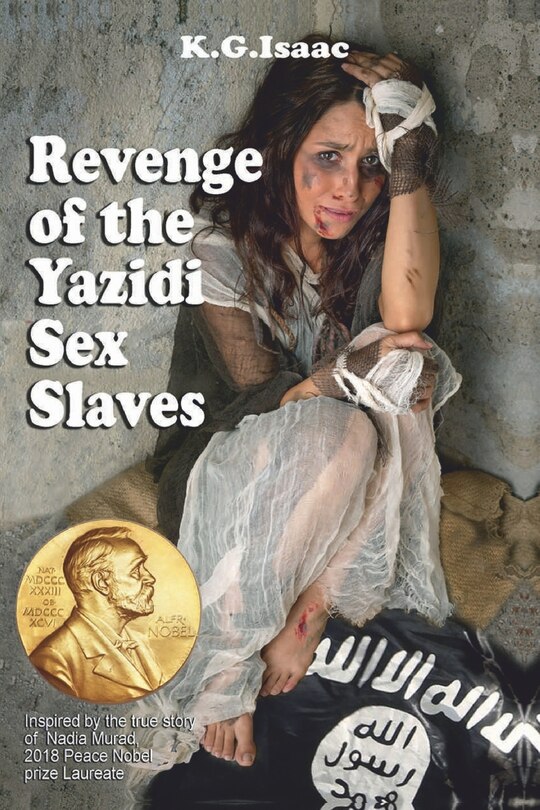 Revenge of the Yazidi Sex Slaves