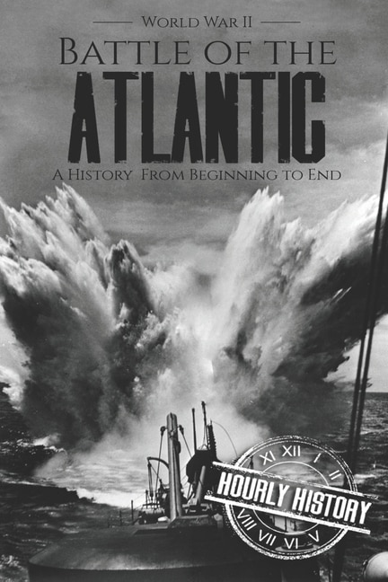 Front cover_Battle of the Atlantic - World War II