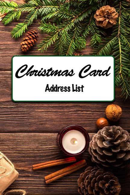 Christmas Card Address List: A custom tracker and address list for you holiday cards