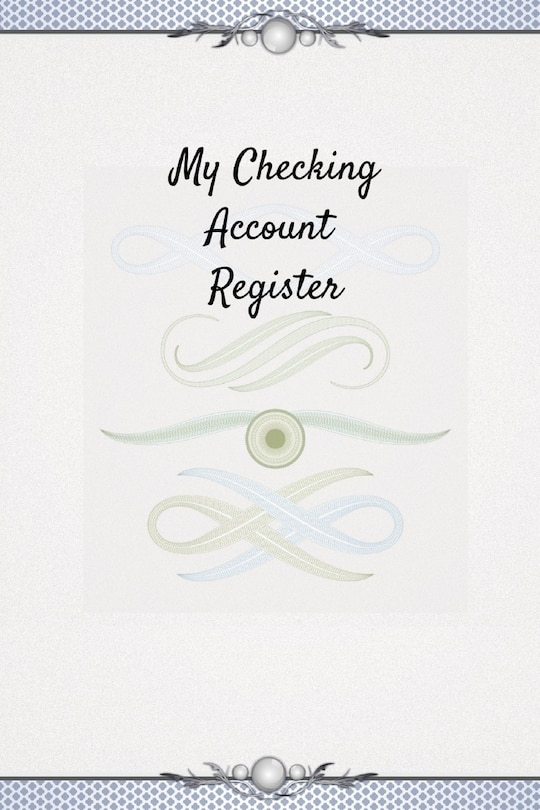 Front cover_My Checking Account Register