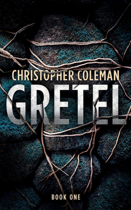 Front cover_Gretel (Gretel Book One)