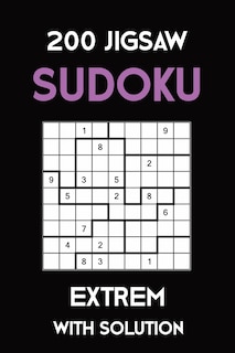 Couverture_200 Jigsaw Sudoku Extrem With Solution