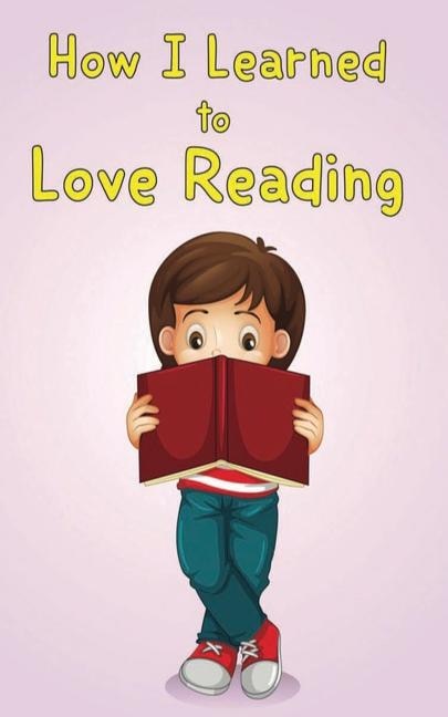 Front cover_How I learned to love Reading