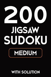 Couverture_200 Jigsaw Sudoku Medium With Solution