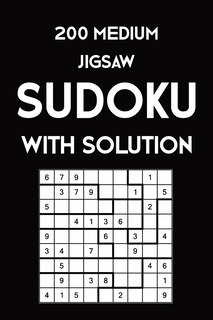 Front cover_200 Medium Jigsaw Sudoku With Solution