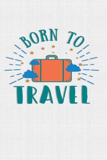 Front cover_Born To Travel