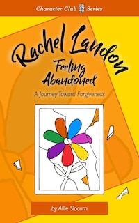 Front cover_Rachel Landon, Feeling Abandoned