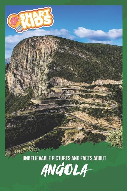Front cover_Unbelievable Pictures and Facts About Angola