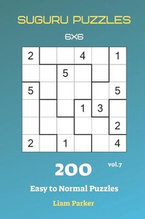 Front cover_Suguru Puzzles - 200 Easy to Normal Puzzles 6x6 vol.7