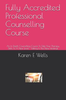 Front cover_Fully Accredited Professional Counselling Course