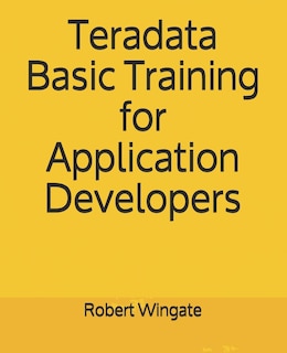 Couverture_Teradata Basic Training for Application Developers