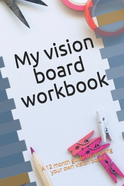 Front cover_My Vision Board Workbook