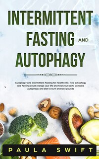 Couverture_Intermittent Fasting and Autophagy