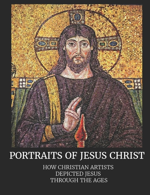 Couverture_Portraits of Jesus Christ