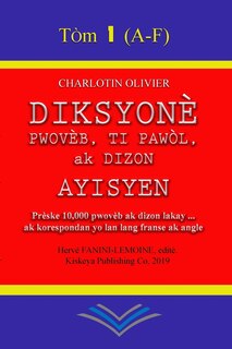 Diksyone Pwovèb, Ti pawòl, ak Dizon Ayisyen