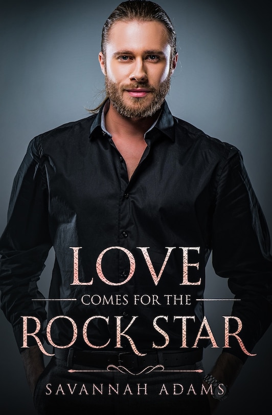 Love Comes for the Rock Star: A Sweet and Clean Small Town Contemporary Romance