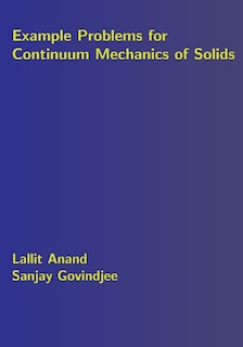 Front cover_Example Problems for Continuum Mechanics of Solids