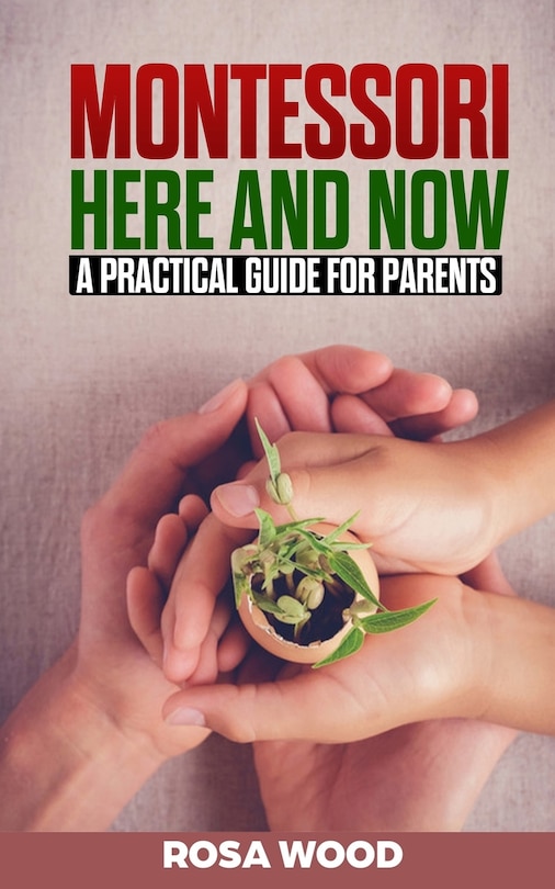 Couverture_Montessori Here and Now