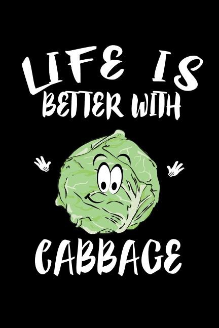 Couverture_Life Is Better With Cabbage