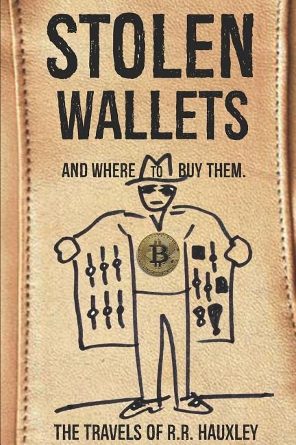 Stolen Wallets: And Where To Buy Them