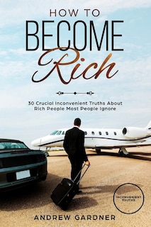 Front cover_How to Become Rich