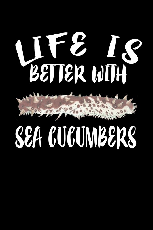 Front cover_Life Is Better With Sea Cucumbers