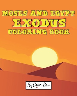 Front cover_Moses And Egypt Exodus Coloring Book