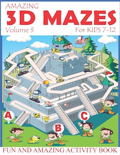 Couverture_Amazing 3D Mazes Activity Book For Kids 7-12 (Volume 3)