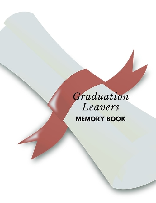 Graduation leavers memory book: university college leavers memory book end of Graduate autograph phone email details